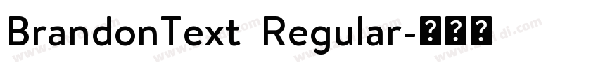 BrandonText  Regular字体转换